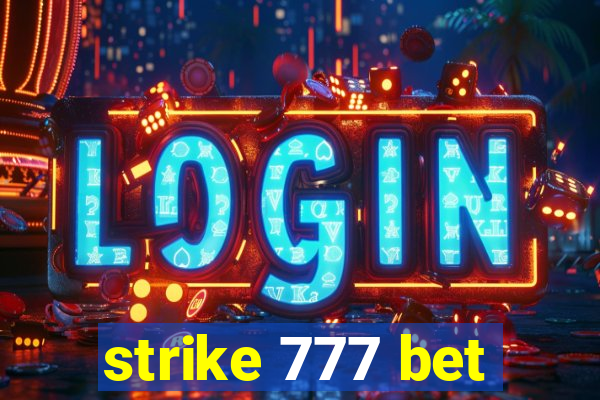 strike 777 bet